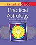 Essential Guide to Practical Astrology